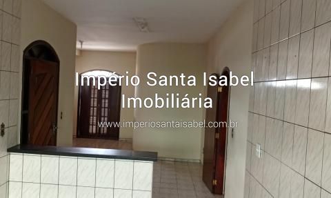 [Aluga casa com 3 Dormitórios _ sem garagem -centro_ Santa Isabel SP _ alugada]