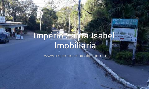 [Aluga-se chácara com terreno de 15.000 m2 no bairro Recanto Alphina á 4 KM do centro de Santa Isabel-SP - R$ 2.500,00]