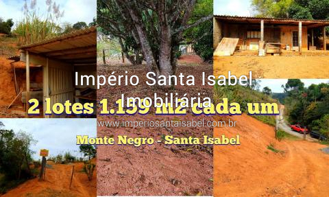 [Vende 2 lotes  de 1.159 M2 cada Monte Negro - Santa Isabel -SP - total  2.318 m2]
