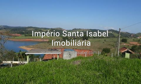 [Vende 3 lotes totalizando 2.700 M2 com Vista pra Represa - Santa Isabel SP- REF: 1663]