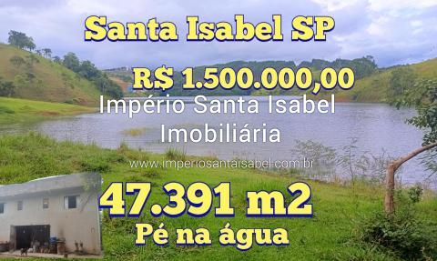 [Vende 47.391 M2 Santa Isabel Fundo com Represa - pé na água- REF: 1689 ]