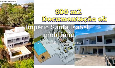 [vende Casa 800 m2 Condomínio Ibirapitanga - Santa Isabel SP Aceita Entrada + 12 parcelas ou Permuta ]