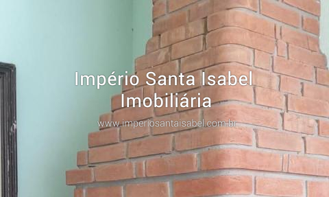 [Vende Casa com escritura proximo centro santa isabel-sp-ref:2312]