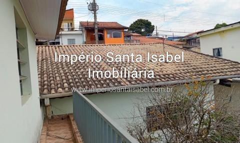 [Vende Casa com escritura proximo centro santa isabel-sp-ref:2312]