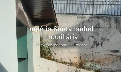 [Vende Casa com escritura proximo centro santa isabel-sp-ref:2312]