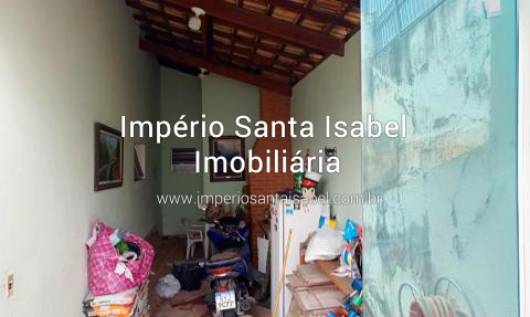 [Vende Casa com escritura proximo centro santa isabel-sp-ref:2312]