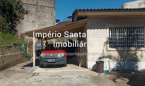 [Vende casa 207 M2 - próximo Centro Santa Isabel - REF: 2325-da Financiamento bancário ]