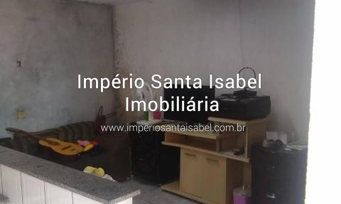 [vende casa 309 m2- Santa Isabel -Jardim Eldorado próximo ponto final de ônibus]