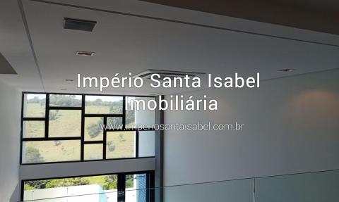 [Vende Casa Alto Padrão Condomínio Fechado em Santa Isabel -REF: 2200]