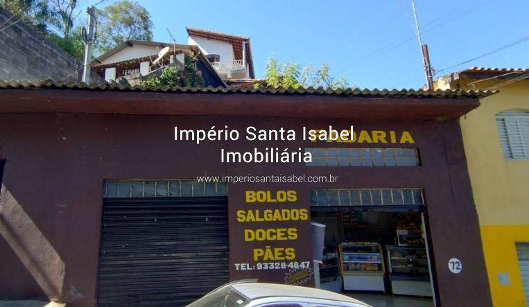 [Vende casa com Ponto Comercial na frente - 450 m2 - Santa Isabel SP REF 1963]