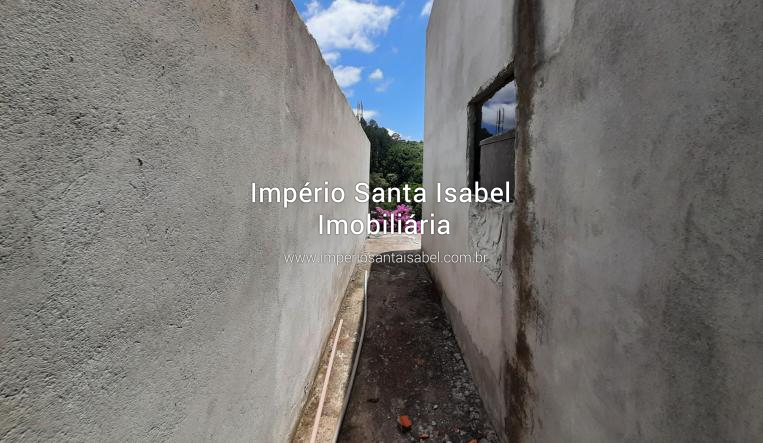 [Vende casa Semeacabada 275 m2 de terreno- AV Brasil- Santa Isabel SP- Tem escritura ]