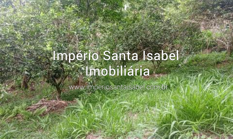 [Vende Chacara 4 km Centro - Santa Isabel com 1.601 M2 - Santa Isabel -SP -ref: 1552]