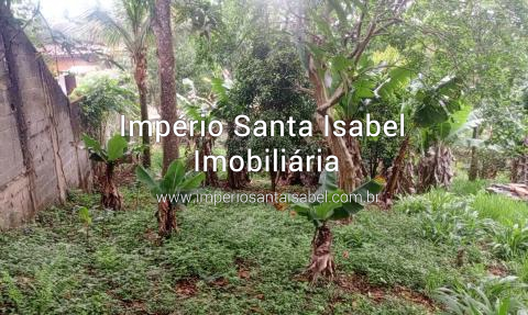 [Vende Chacara 4 km Centro - Santa Isabel com 1.601 M2 - Santa Isabel -SP -ref: 1552]