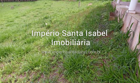 [Vende Chácara 5.576M2 Santa Isabel SP REF 1875]