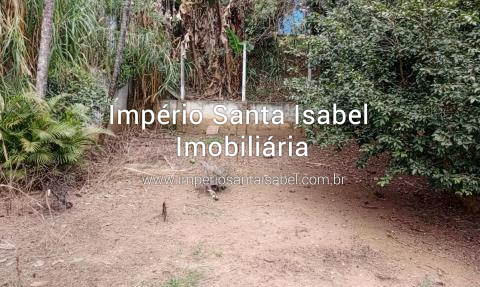 [Vende Chacara 1000 M2 próximo Dutra- Santa Isabel -da financiamento bancário ]