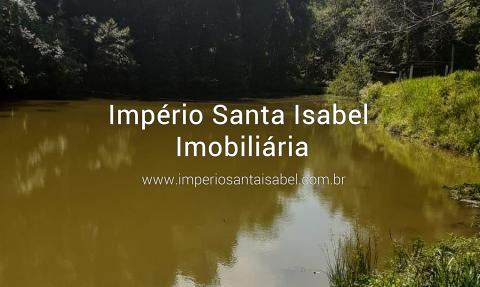 [Vende chacara 11 alqueires- lago - Porteira Fechada-Santa Isabel-ref 2191]