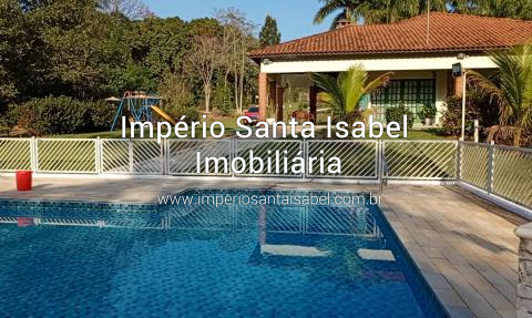 [Vende Chácara com 24.000m2- Piscina -Lago- Plano-Escritura -Alto Padrao-Santa Isabel SP REF 1988]