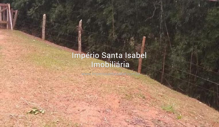 [Vende Chácara No Recanto Alpina De 15.000 m2 documentação ok a 4 km do centro de Santa Isabel SP - Aceitamos Propostas !]