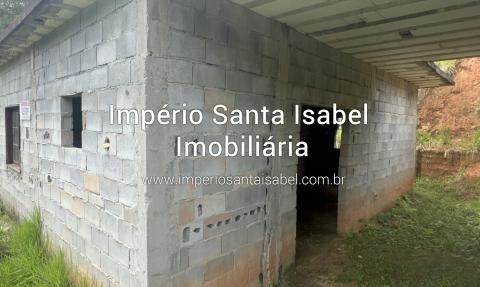 [Vende chacara Semi-acabada com 1.520 M2 - escritura - recanto do ceu- Santa Isabel -SP - vista pra Represa ]
