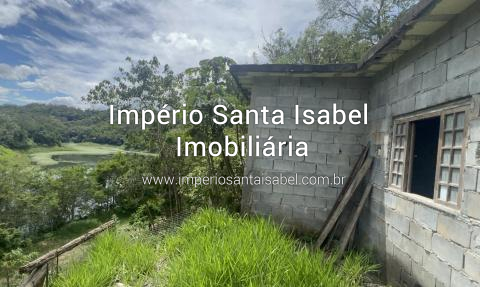 [Vende chacara Semi-acabada com 1.520 M2 - escritura - recanto do ceu- Santa Isabel -SP - vista pra Represa ]