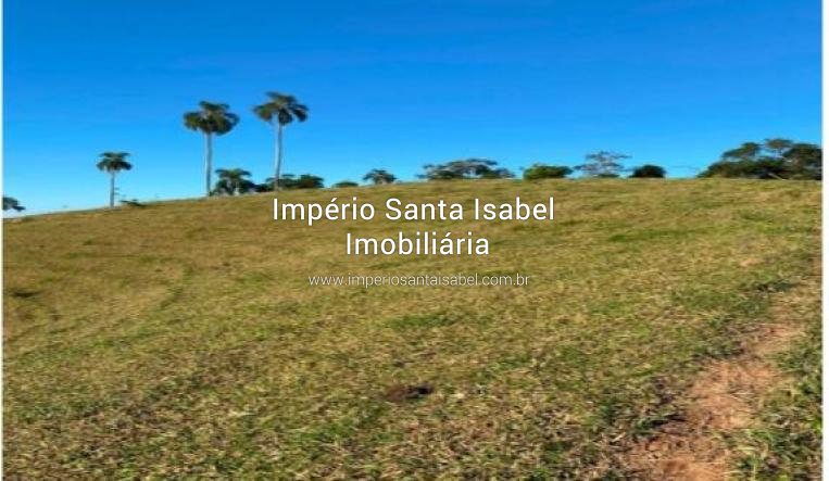 [Vende área 197.000 m2 a 3 km do centro Santa Isabel- Ref: 2486]