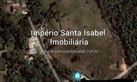 [Vende Área Comercial  Proximo a Rodovia Santa Isabel a Aruja com 20.000 m2  REF 1856]