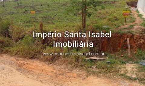[Vende Lote 348 m2 com Escritura Jd Vista Verde- Santa Isabel ref: 2079]