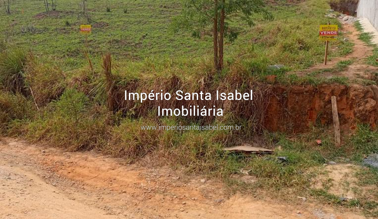 [Vende Lote 348 m2 com Escritura Jd Vista Verde- Santa Isabel ref: 2079]