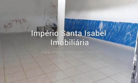 [Vende Salão Comercial + Casa 3 Cômodos Com Quintal -Santa Isabel-Sp 250 Mil]