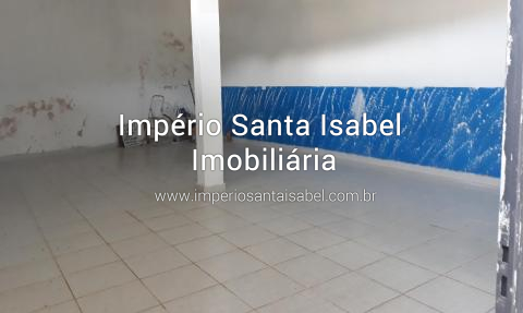 [Vende Salão Comercial + Casa 3 Cômodos Com Quintal -Santa Isabel-Sp 250 Mil]