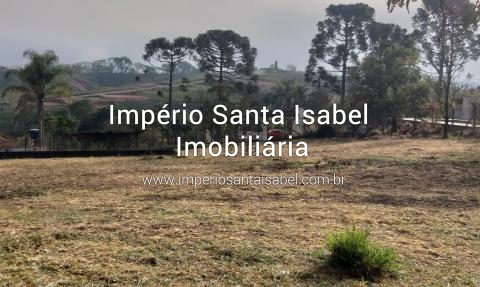 [Vende terreno 1.000 M2 Pedra Branca- Santa Isabel -SP - Ref: 1577]