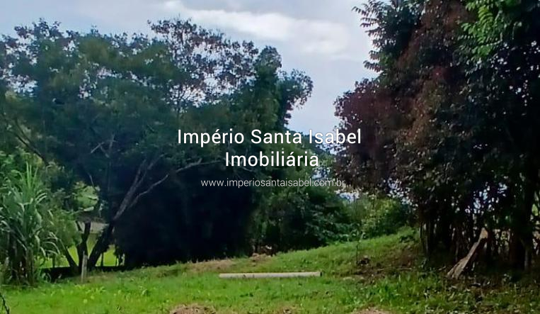 [Vende Terreno 1.500m2- Santa Isabel SP REF 1878]