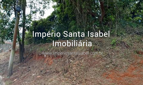 [Vende Terreno 10 X 25 no Jardim Portugal- Santa Isabel SP- Documentação Ok]