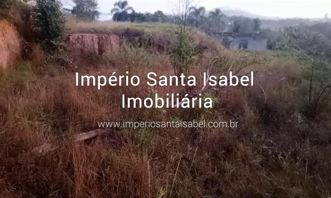[Vende terreno 1000 M2 Santa Isabel -SP - REF: 2004]