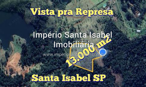 [Vende terreno 13.000 M2 Vista pra Represa - Santa Isabel SP - REF: 1690]