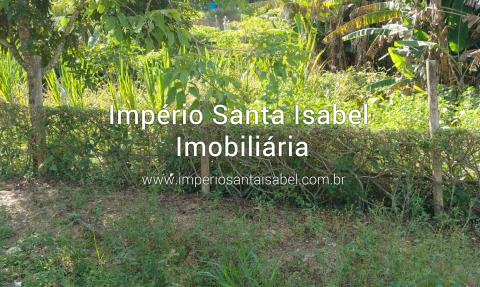 [Vende Terreno 1411 M2 - ESCRITURA Santa Isabel SP REF 1894]