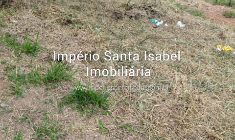 [Vende Terreno de 250 m2 no Bairro Brotas a 2 km do centro de  Santa Isabel -SP ]