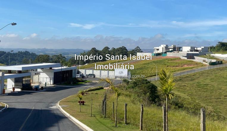 [Vende Terreno 336.83 m2 Condomínio Entreserras em Santa Isabel -SP ]