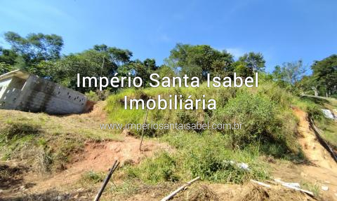 [Vende Terreno 1.520 m2 com Vista pra Represa recanto do céu - Santa Isabel -SP -Aceita Permuta em Biritiba]