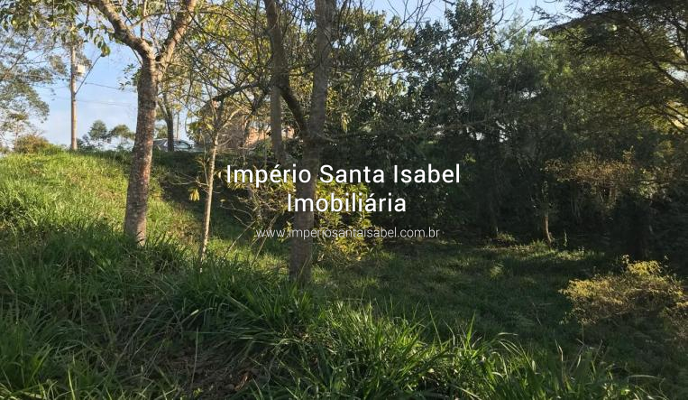 [Vende Terreno Condomínio Ibirapitanga 827m2- Santa Isabel -SP REF 1791]