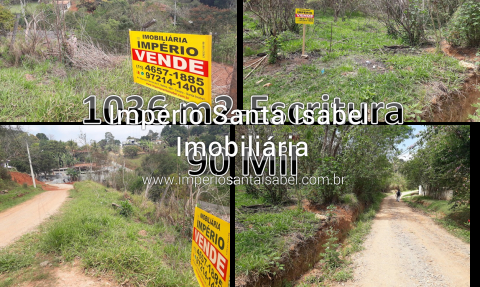 [Vende Terreno Jardim Eldorado- Santa Isabel- 1036M2- Escritura Por 90 Mil]
